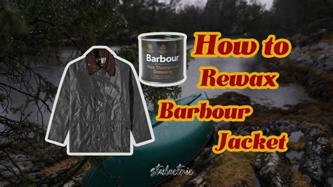 how to rewax barbour jacket.